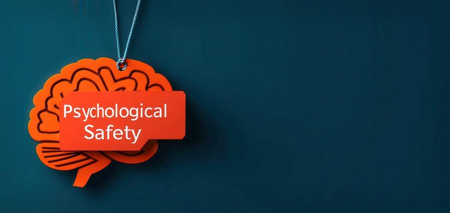 Psychological Safety